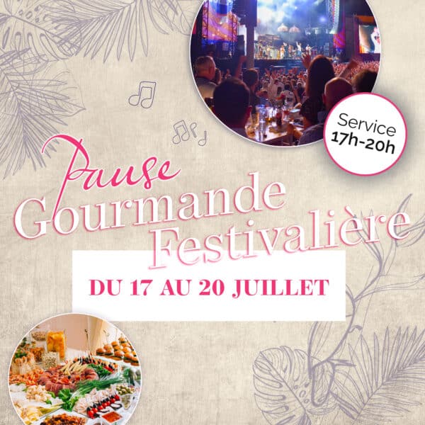 Pause gourmande festivalière - service 17h-20h
